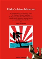Horst H Geerken, Horst H. Geerken - Hitler's Asian Adventure
