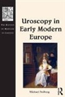 Michael Stolberg, Stolberg Michael - Uroscopy in Early Modern Europe