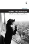 Julian Hart, Hart Julian - Towns and Cities: Function in Form