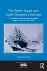 Mingjun Lu, Professor Mingjun Lu - Chinese Impact Upon English Renaissance Literature