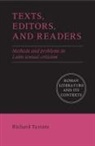 R. J. Tarrant, Richard Tarrant, Richard (Harvard University Tarrant, Tarrant Richard - Texts, Editors, and Readers