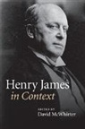 David McWhirter, David (Texas a &amp; M University) Mcwhirter, David McWhirter, McWhirter David - Henry James in Context