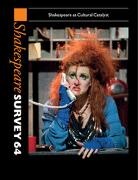 Peter Holland, Peter Holland - Shakespeare Survey: Volume 64, Shakespeare As Cultural Catalyst