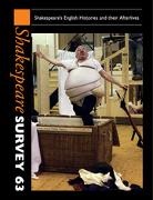 Peter Holland, Peter Holland - Shakespeare Survey: Volume 63, Shakespeare s English Histories and