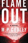 M P Cooley, M. P. Cooley - Flame Out