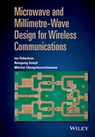 Chongcheawchamnan, Mitchai Chongcheawchamnan, Chongcheawchamnan Mitchai, Ia Robertson, Ian Robertson, Ian Somjit Robertson... - Microwave and Millimetre-Wave Design for Wireless Communications