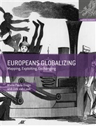 M. Diogo, Maria Paul Diogo, Maria Paula Diogo, Maria Paula Laak Diogo, D. van Laak, Dirk van Laak... - Europe Globalizing: Mapping, Exploiting, Exchanging