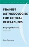 Sprague, Joey Sprague - Feminist Methodologies for Critical Researchers
