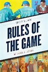 Michael E. Jones - Rules of the Game