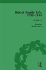 Susan B Egenolf, Susan B. Egenolf, Claudia Nelson, Claudia Strange Nelson, Professor Claudia Nelson, Professor Claudia Strange Nelson... - British Family Life, 17801914, Volume 1