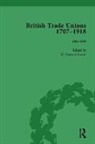 W Hamish Fraser, W. Hamish Fraser, W. Hamish Fraser - British Trade Unions, 1707-1918, Part II, Volume 6