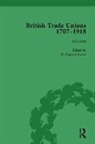 W Hamish Fraser, W. Hamish Fraser, W. Hamish Fraser - British Trade Unions, 1707-1918, Part II, Volume 8