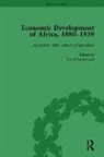David Sunderland, Sunderland David, David Sunderland, Godfrey N. Uzoigwe - Economic Development of Africa, 1880-1939 Vol 3