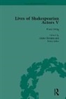 Anjna Chouhan, Chouhan Anjna, Katharine Cockin, Cockin Katharine, Tetsuo Kishi, Tetsuo Chouhan Kishi... - Lives of Shakespearian Actors, Part V, Volume 2