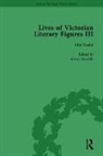 Sheila A Mcintosh, Aileen Christianson, Christianson Aileen, Simon Grimble, Grimble Simon, Sheila A. McIntosh... - Lives of Victorian Literary Figures, Part III, Volume 3