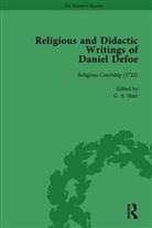 Liz Bellamy, Bellamy Liz, J A Downie, J. A. Downie, P N Furbank, P. N. Furbank... - Religious and Didactic Writings of Daniel Defoe, Part I Vol 4
