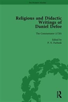 P N Furbank, P N Owens Furbank, P. N. Furbank, P. N. Owens Furbank, John McVeagh, McVeagh John... - Religious and Didactic Writings of Daniel Defoe, Part II Vol 9