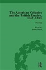 Jack P Greene, Jack P. Greene, Steven Sarson, Steven Greene Sarson, Sarson Steven, Jack P. Greene... - American Colonies and the British Empire, 1607-1783, Part I Vol 2