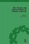 Philip Cox, Rick Incorvati, Rick Markley Incorvati, Incorvati Rick, Arnold A Markley, Arnold A. Markley... - Novels and Selected Plays of Thomas Holcroft Vol 1