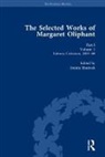 Elisabeth Jay, Elisabeth Wilkes Jay, Professor Valerie R. Sanders, Joanne Shattock, Joanne (University of Leicester Shattock, Joanne Jay Shattock... - Selected Works of Margaret Oliphant, Part I Volume 1