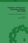 Tamar Heller, Heller Tamar, Mark Knight, Graham Law, Andrew Maunder, Andrew Mitchell Maunder... - Varieties of Women''s Sensation Fiction, 1855-1890 Vol 1