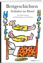 Nicole Amrein, Ted Scapa, Ted Illustriert von Scapa - Bettgeschichten