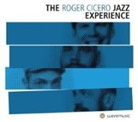 Roger Cicero - The Roger Cicero Jazz Experience, 1 Audio-CD (Limited Edition) (Audio book)