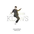 fertig Auf die Bühne, Alexander Klaws - Auf die Bühne, fertig, los!, 1 Audio-CD + Fanartikel (Hörbuch)