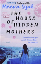Meera Syal, Syal Meera - The House of Hidden Mothers