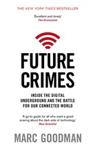 Marc Goodman - Future crimes