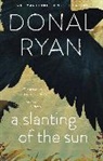 Donal Ryan, Ryan Donal - Slanting of the Sun