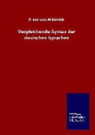 Franz Von Miklosich - Vergleichende Syntax der slavischen Sprachen