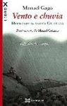 Manuel Gago Mariño, Manel Cráneo - Vento e chuvia (edición de campo) : mitoloxía da Antiga Gallaecia
