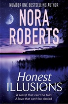 Nora Roberts - Honest Illusions