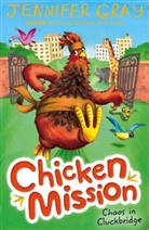 Jennifer Gray, Hannah George, Hannah (Illustrator) George, George Hannah - Chicken Mission: Chaos in Cluckbridge