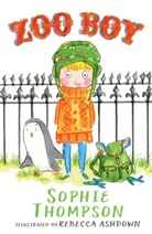 Sophie Thomposon, Sophie Thompson, Thompson Sophie, Rebecca Ashdown, Ashdown Rebecca - Zoo Boy