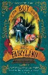 Catherynne M Valente, Catherynne M. Valente, Valente Catherynne M. - The Boy Who Lost Fairyland