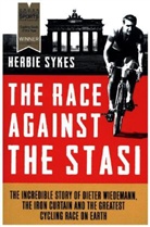 Herbie Sykes - Race Against the Stasi