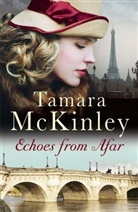 Tamara Mckinley - Echoes from Afar