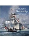 Bruce Taylor, Bruce Taylor (ed) - The World of the Battleship