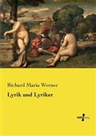 Richard Maria Werner - Lyrik und Lyriker