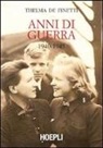 Thelma De Finetti - Anni di guerra (1940-1945)