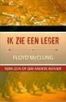 Floyd MacClung, Floyd McClung - Ik zie een leger
