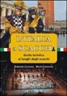 Roberto Cassano, Roberto Leoncini - L'Italia a scacchi. Guida turistica ai luoghi degli scacchi