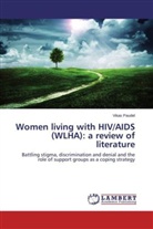 Vikas Paudel - Women living with HIV/AIDS (WLHA): a review of literature