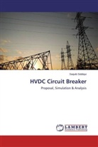 Saquib Siddiqui - HVDC Circuit Breaker