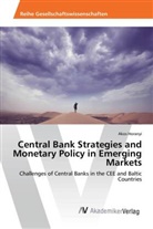 Akos Horanyi - Central Bank Strategies and Monetary Policy in Emerging Markets