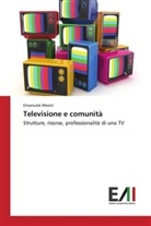 Emanuele Meoni - Televisione e comunità