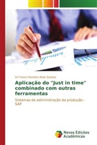 Ari Franco Romeiro Alves Queiroz, Romeiro Alves Queiroz Ari Franco - Aplicação do "Just in time" combinado com outras ferramentas