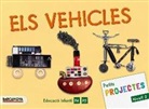 Estel Baldó Caba, Rosa Gil Juan, Maria Soliva, Judit Algueró Josa, Marta Cabrol Espinal, Mercè Ortí Climent - Projecte Nivell 2, Els vehicles, Educació Infantil, 5 años (Cataluña, Baleares)